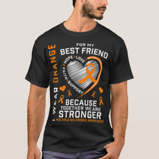 T-shirt Portez Orange Pour Mon Meilleur Ami Sclérose Multi