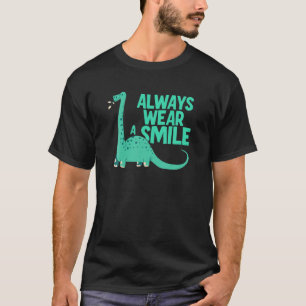 T-shirt Portez Toujours Un Dino Souriant