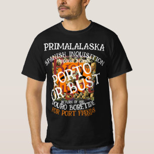 T-SHIRT PORTO D'ENQUÊTE ESPAGNOLE OU BUST