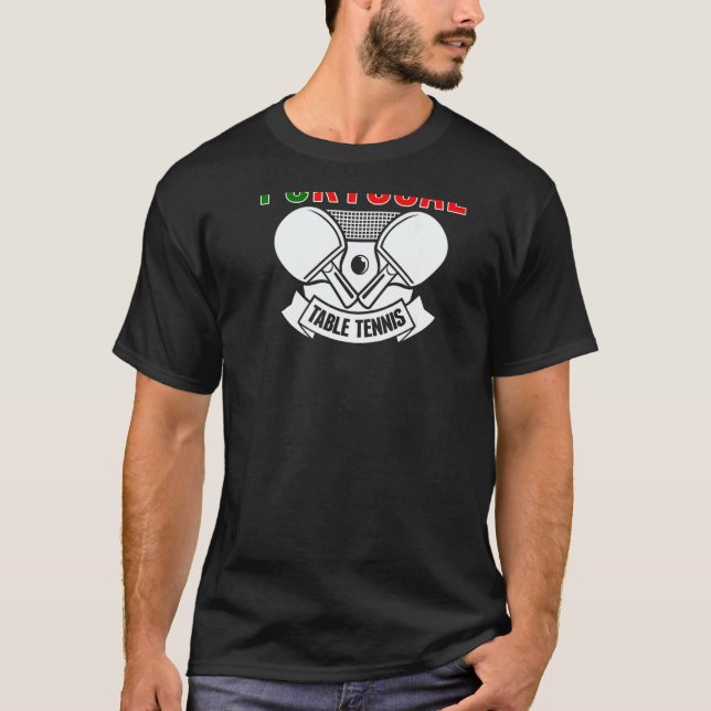 T-shirt Portugal Table Tennis   Support Portuguese Ping Po (Devant)