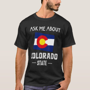 T-shirt Posez-moi la question Colorado Denver Map Drapeau 