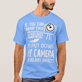 T-shirt Posez Mon Appareil Photo Et Rejoignez La Société