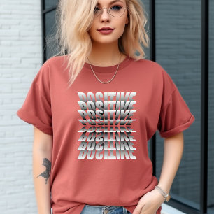 T-shirt positif