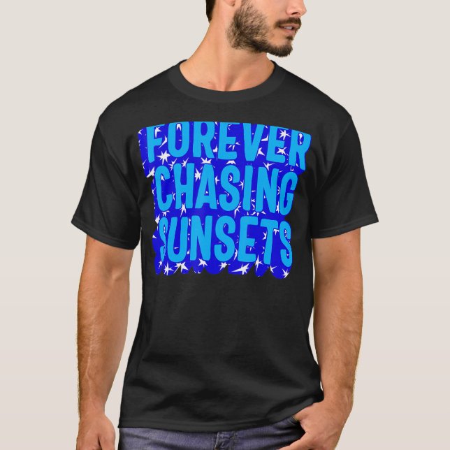 T-shirt Positivité pour toujours à la recherche Sunset Wat (Devant)