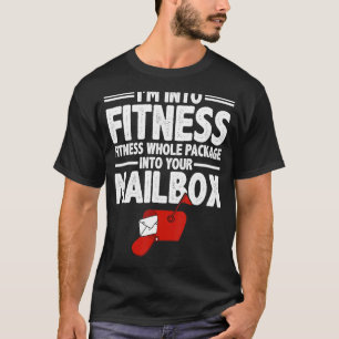T-shirt Postal Worker I'm In Fitness Postman Mailman Mai