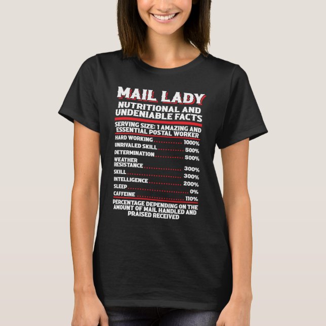 T-shirt Postal Worker Mail Lady Nutritional And Undeniable (Devant)