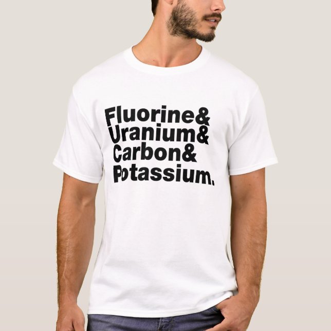 T-shirt Potassium en uranium de carbone de fluor (Devant)