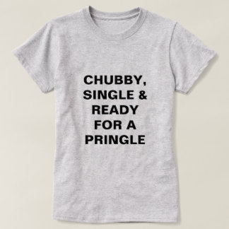 T-shirt Potelé, simple drôle et prêt pour un Pringle