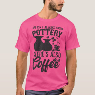 T-shirt Poterie de café en argile céramique artisanale Pot