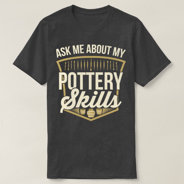 T-shirt Poterie Potter Céramique Argile 16 (Design devant)