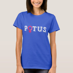 T-shirt POTUS Hillary '16 (symbole femelle de genre)