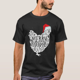 T-shirt Poule de Noël Joyeux Chickmas Chapeau de Père Noël