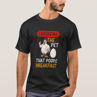 T-shirt Poule l'animal de compagnie qui fait caca au petit