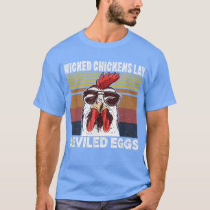 T-shirt Poules Méchantes Pondent des Oeufs Diaboliques Cos