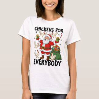 T-shirt Poules pour tout le monde Noël de poulet de vacanc