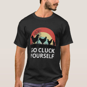 T-shirt Poulet Animal de Compagnie Va Caqueter Toi-Même, A