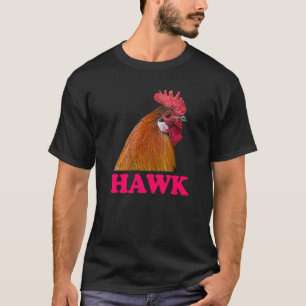 T-shirt Poulet Hawk Confusion Prank Mème Adulte Humour