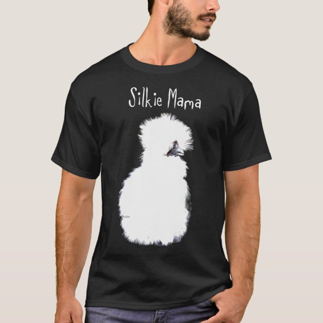 T-shirt Poulet - Silkie Mama Blanc Fluffy Silky Poulet (Devant)