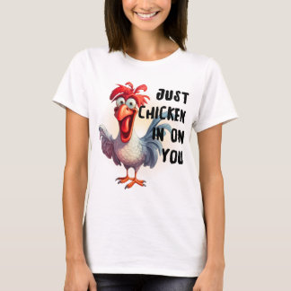 T-shirt Poulet sur toi