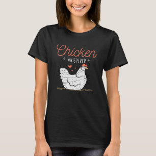 T-shirt Poulet Whisperer Oiseau Fermier Animal de ferme Po