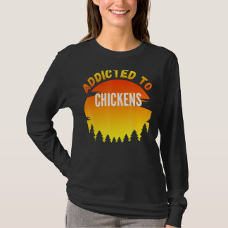 T-shirt Poulets Addictifs Aux Poulets
