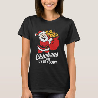 T-shirt Poulets pour tout le monde, Noël Poulet Père Noël