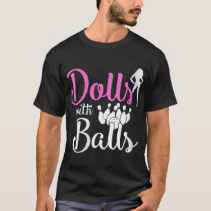 T-shirt Poupées avec balles - Bowling Girls Trip Team Bowl