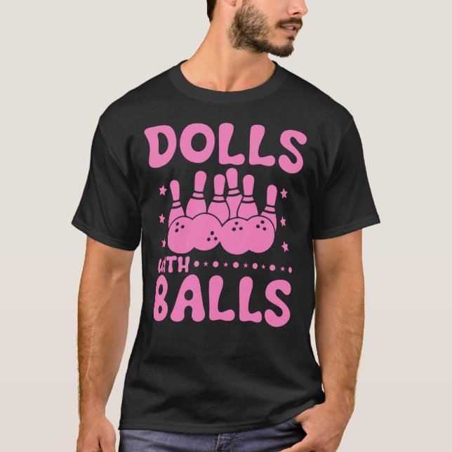 T-shirt Poupées avec Balls Matching Bowling équipe (Devant)