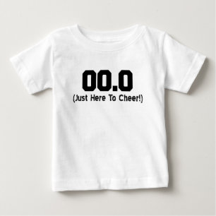T-shirt Pour Bébé 00,0 Juste ici pour encourager le spectateur