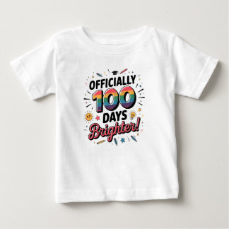 T-shirt Pour Bébé 100e jour d'école, officiellement 100 jours plus b