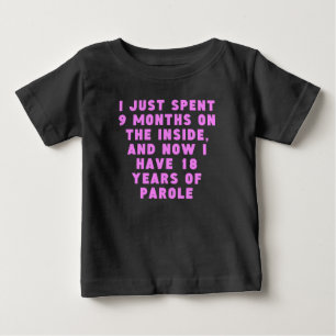 T-shirt Pour Bébé 18 Ans De Libération Conditionnelle