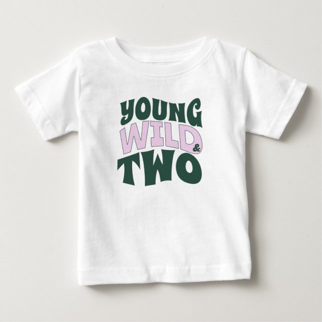 T-shirt Pour Bébé 2 ans chemise tout-petit jeune sauvage & deux (Devant)