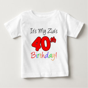 T-shirt Pour Bébé 40ème anniversaire de Zia