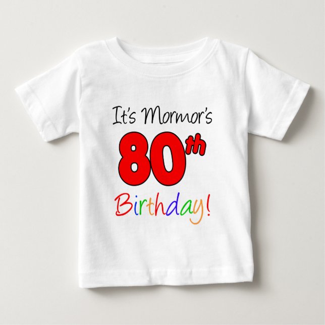 T-shirt Pour Bébé 80e anniversaire de Mormor (Devant)