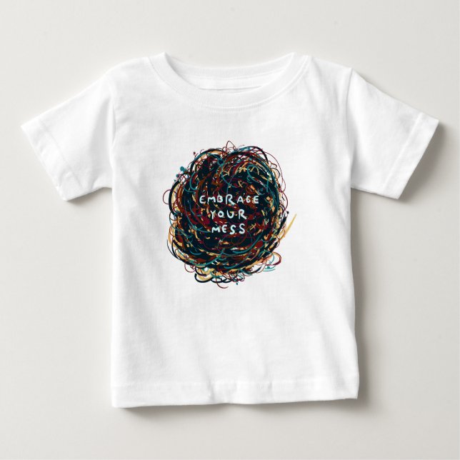 T-shirt Pour Bébé Acceptez votre Mess (Devant)