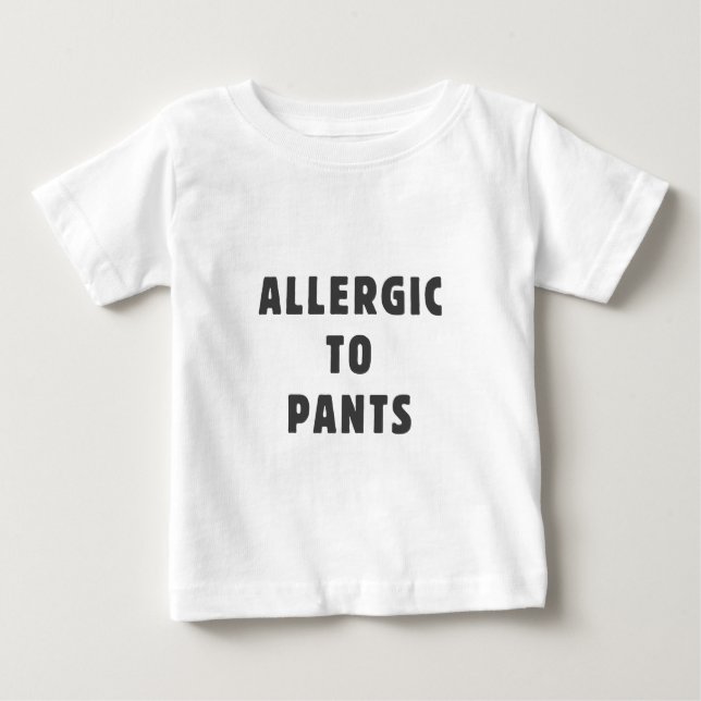 T-shirt Pour Bébé Allergique au pantalon (Devant)