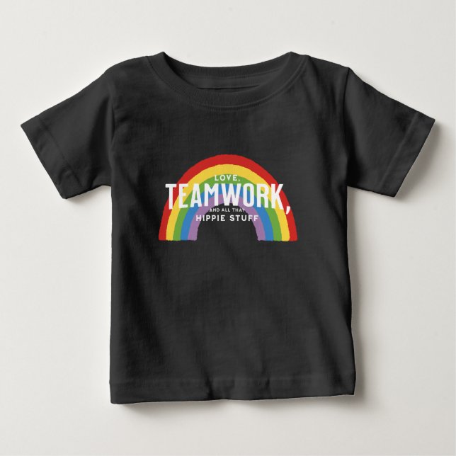 T-shirt Pour Bébé Amour, travail d'équipe et tout ce truc hippie (Devant)