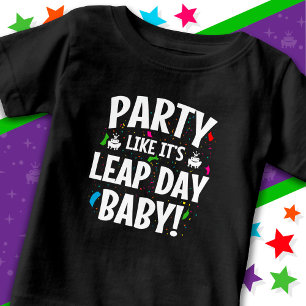T-shirt Pour Bébé Année bissextile Anniversaire Fête bonjour bébé 29