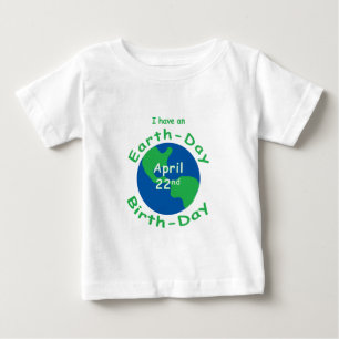 T-shirt Pour Bébé Anniversaire de jour de la terre