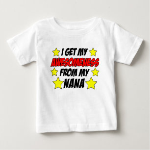 T-shirt Pour Bébé Awesomeness de Nana