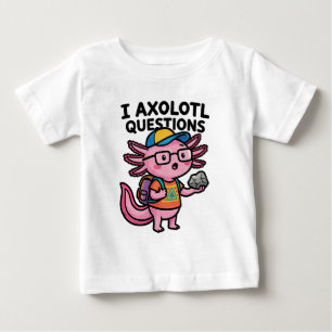 T-shirt Pour Bébé Axolotl nerd sarcastique je pose des questions sur
