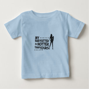 T-shirt Pour Bébé babysitter chaude