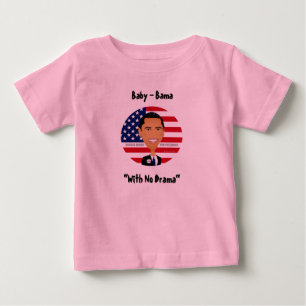 T-shirt Pour Bébé Barack Obama - chemise, bébé - Bama, "sans le