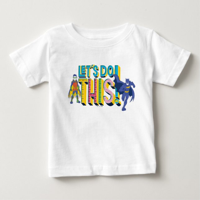 T-shirt Pour Bébé Batman | Faisons ceci (Devant)