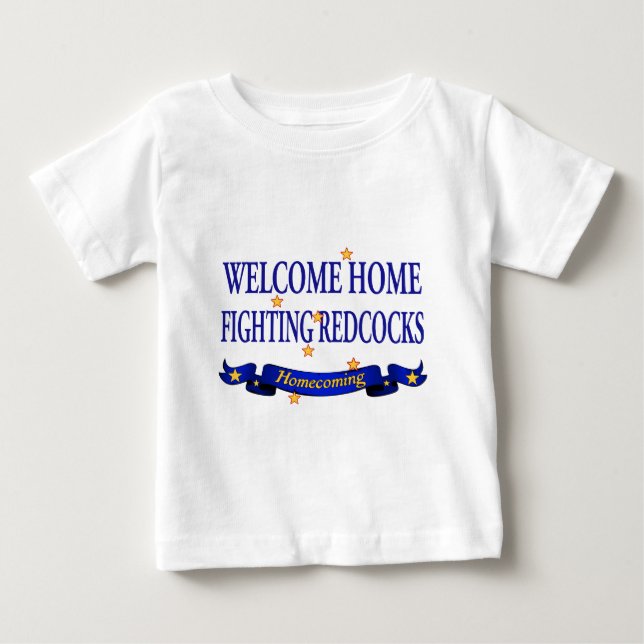 T-shirt Pour Bébé Bienvenue à la maison pour combattre les Redcocks (Devant)
