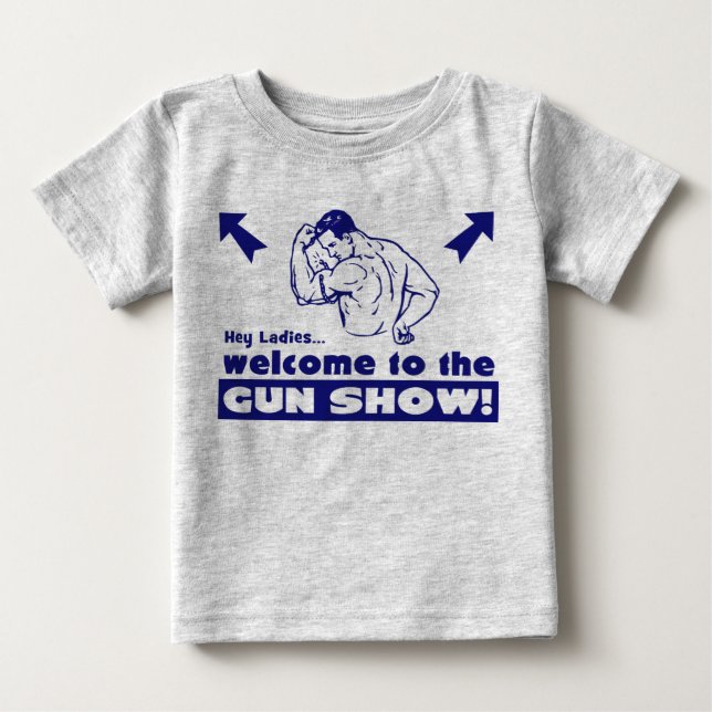 T-shirt Pour Bébé Bienvenue au Gun Show ! (Devant)