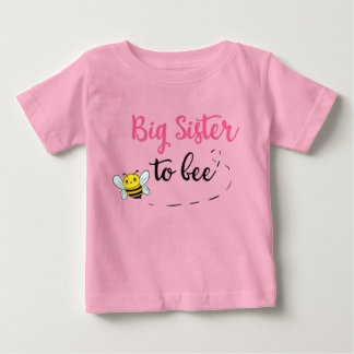 T-shirt Pour Bébé Big sister to bee