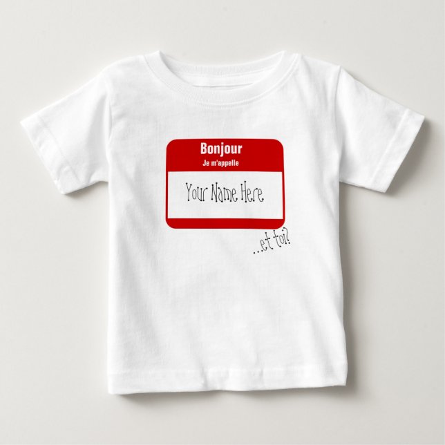 T-shirt Pour Bébé Bonjour, m'appelle de Je… /Salut, mon nom est (Devant)