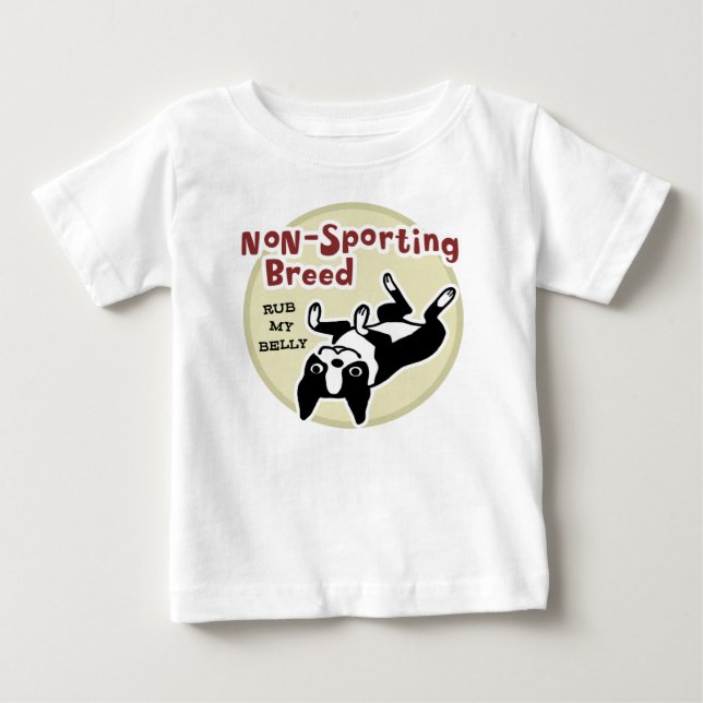 T-shirt Pour Bébé Boston Terrier "race Non-Sportive " (Devant)