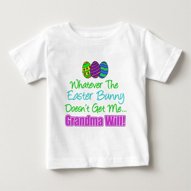 T-shirt Pour Bébé Bunny de Pâques ne veut pas grand-mère (Devant)